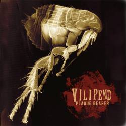 Vilipend : Plague Bearer